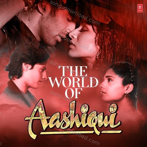The World Of Aashiqui Kumar Sanu MP3 Download